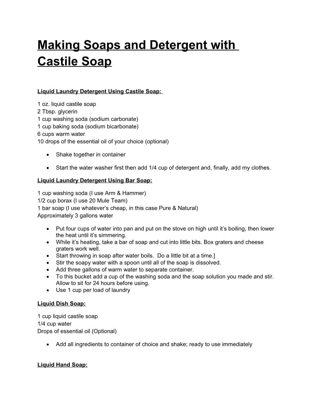 Making Soaps and Detergent with Castile Soap