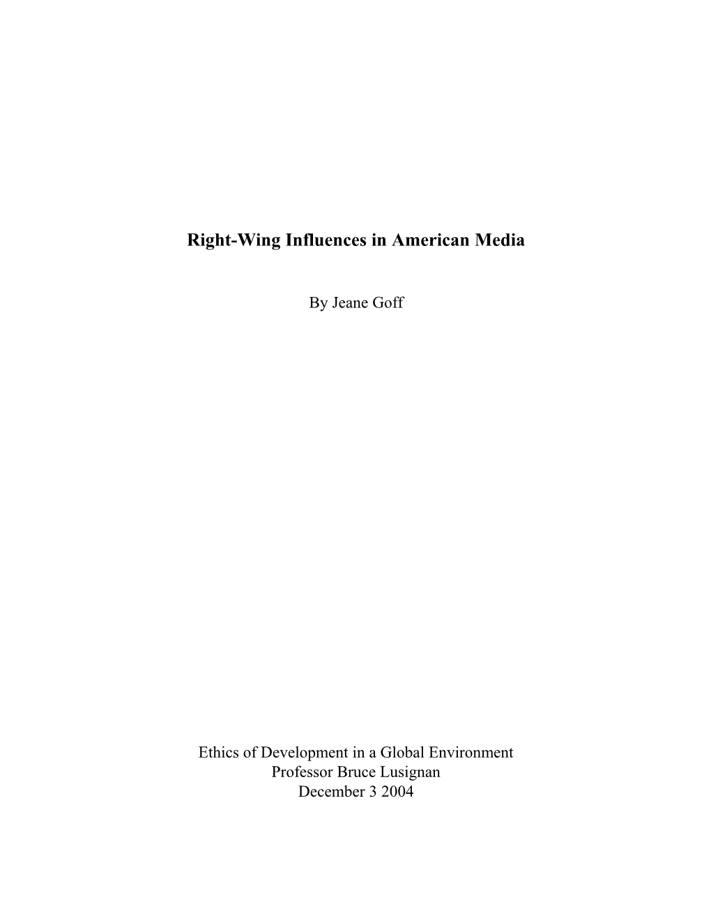 Right-Wing Influences in American Media