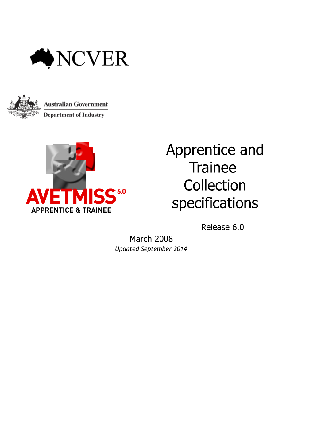 AVETMISS Apprentice and Trainee Collection Specifications