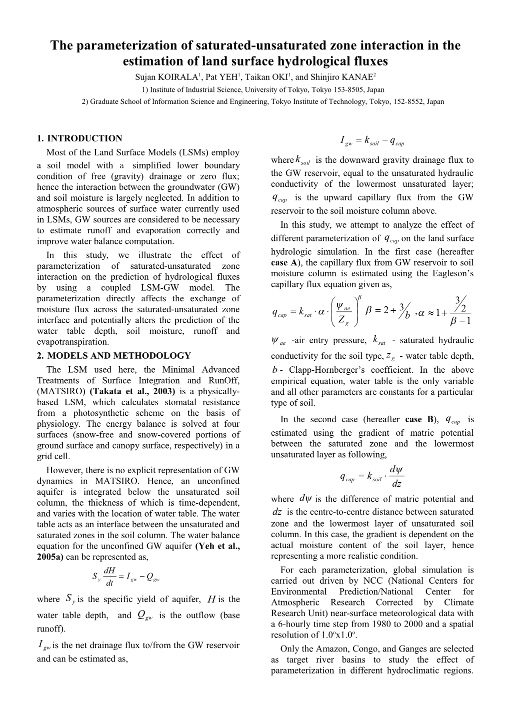 The Parameterization of Saturated-Unsaturated Zone Interaction in the Estimation of Land