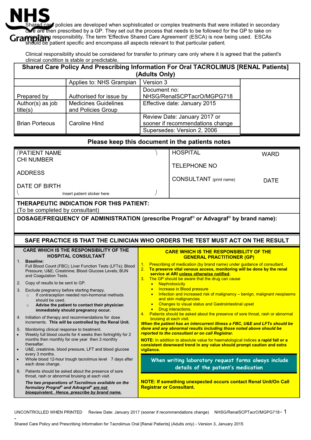 Shared Care Policy and Prescribing Information for Oral Tacrolimus Renal Patients Adults Only