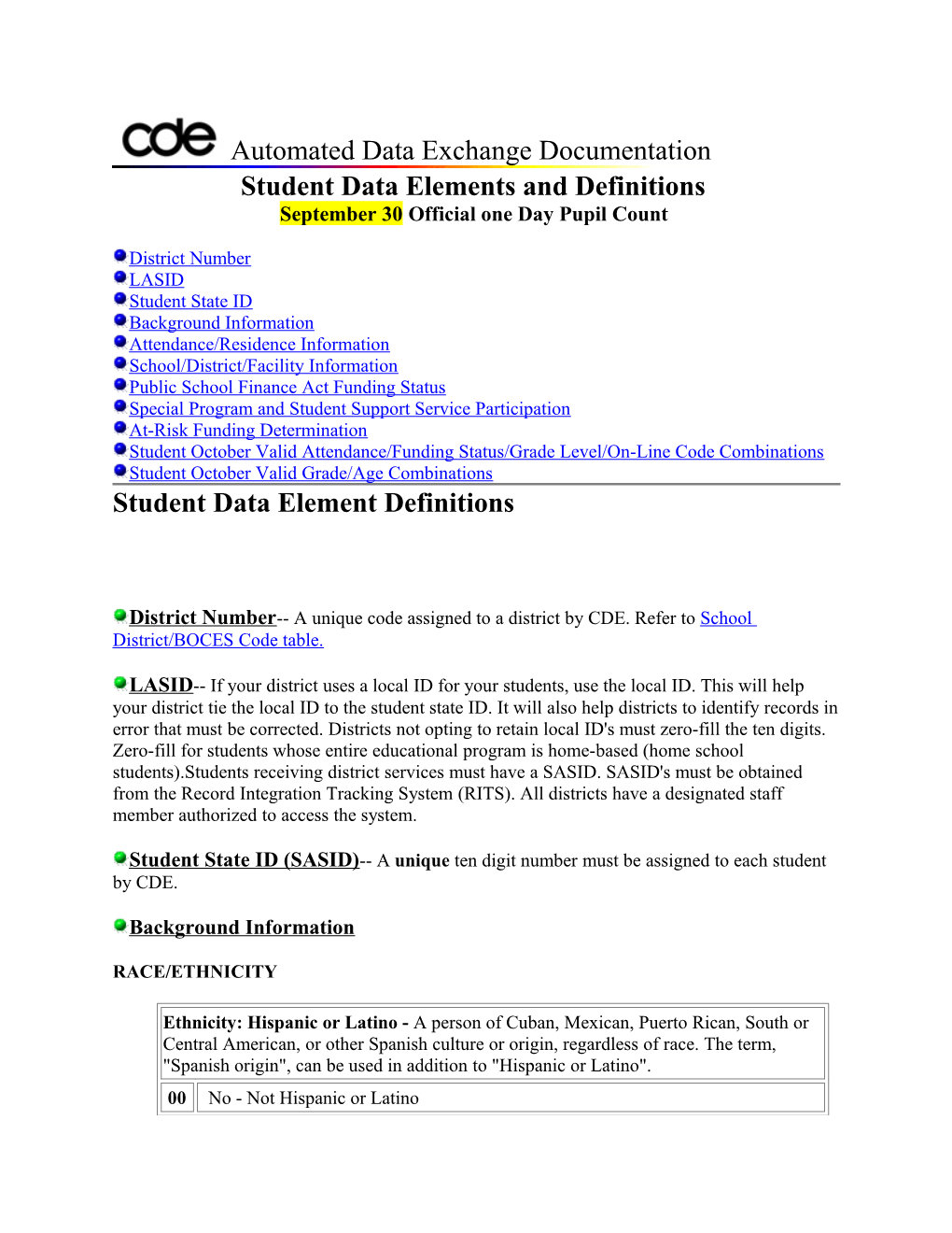 Student Data Elements and Definitions September 30 Official One Day Pupil Count