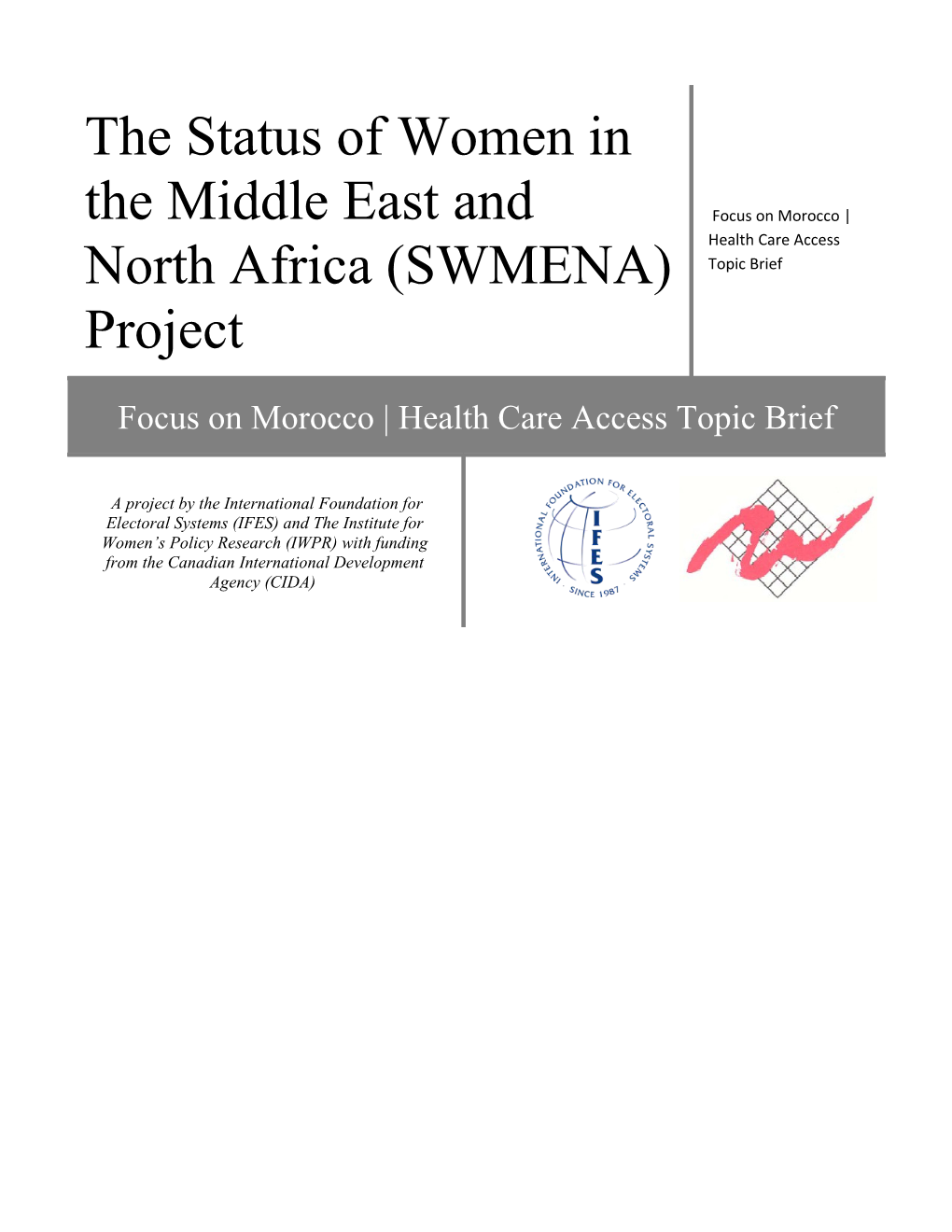 The Status of Women in the Middle East and North Africa (SWMENA) Project