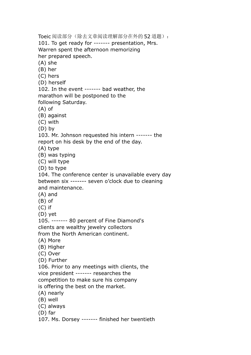 Toeic阅读部分 除去文章阅读理解部分在外的52道题 101. to Get Ready for Presentation, Mrs. Warren Spent the Afternoon