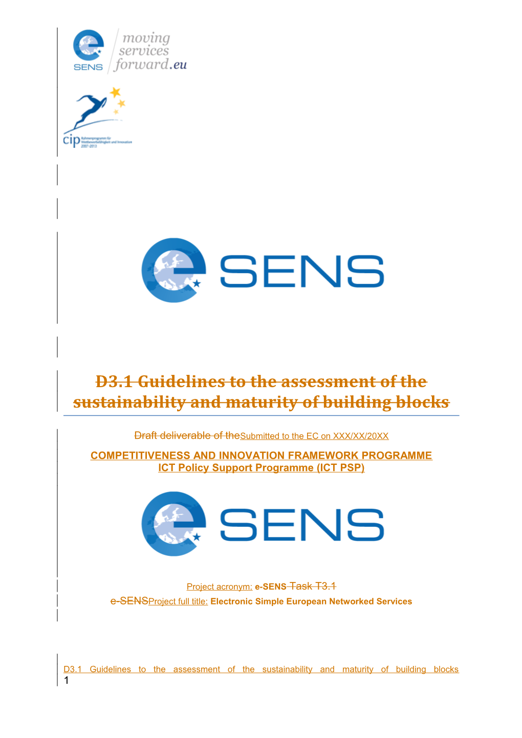 D3.1 Guidelines to the Assessment of the Sustainability and Maturity of Building Blocks