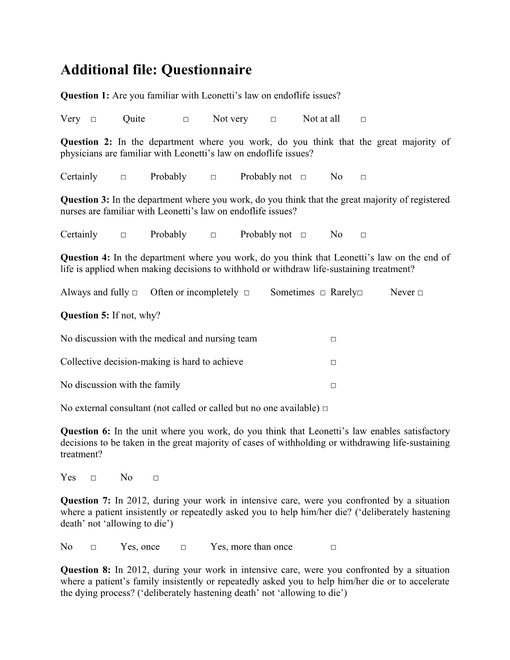 Additional File: Questionnaire