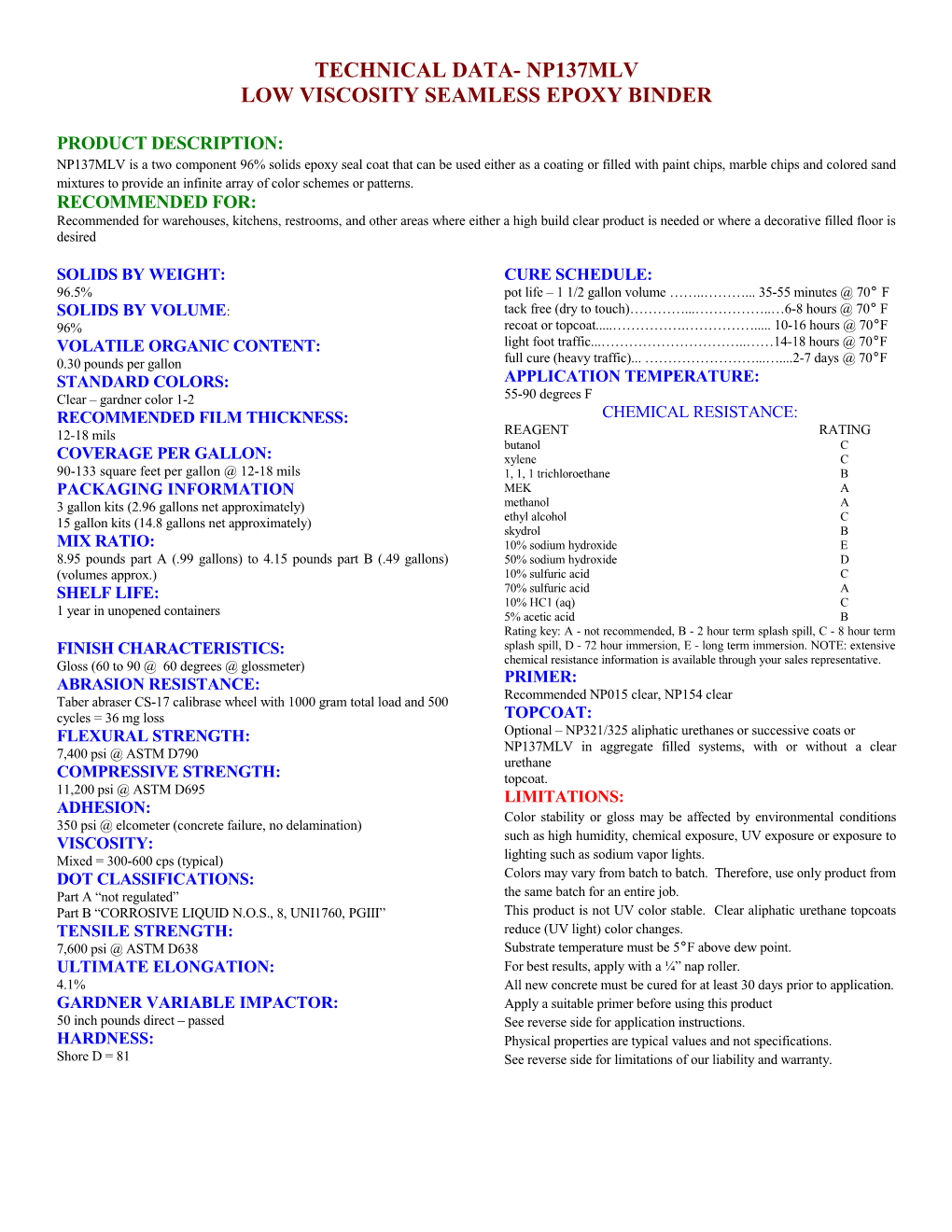 Low Viscosity Seamless Epoxy Binder