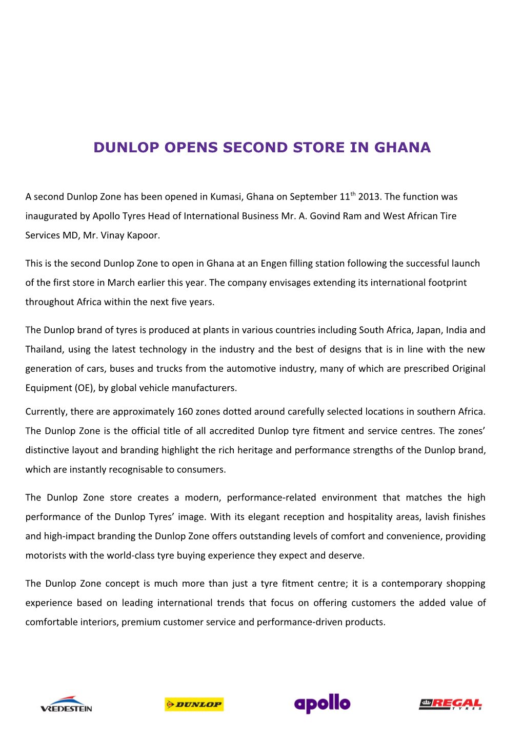 Dunlop Opens Second Store in Ghana