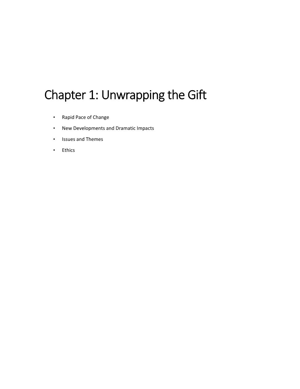 Chapter 1: Unwrapping the Gift