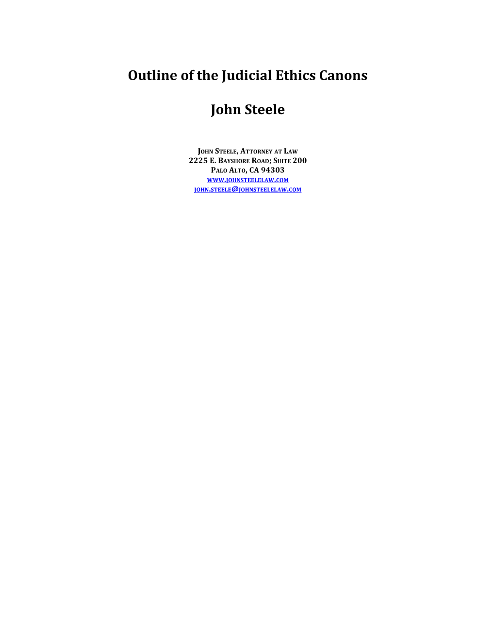 Outline of the Judicial Ethics Canons