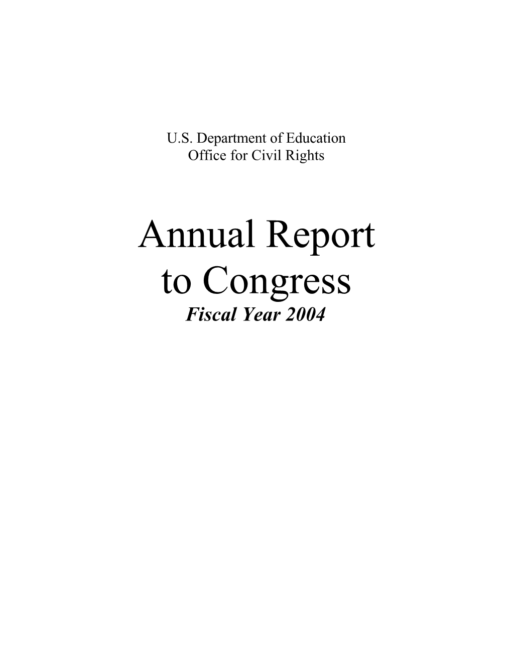 The OCR Annual Report to Congress (MS Word)