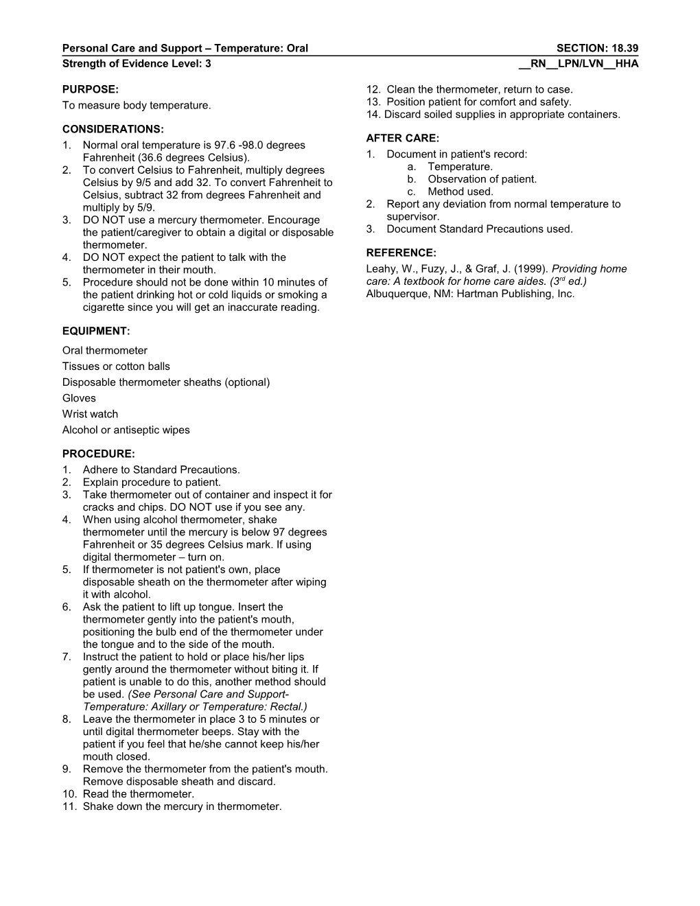 Personal Care and Support Temperature: Oralsection: 18.39