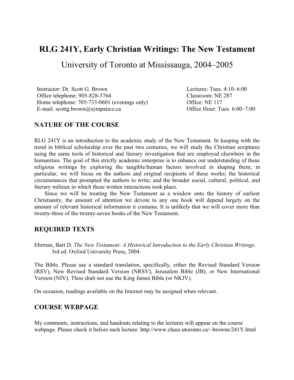 RLG 241Y, Early Christian Writings: the New Testament