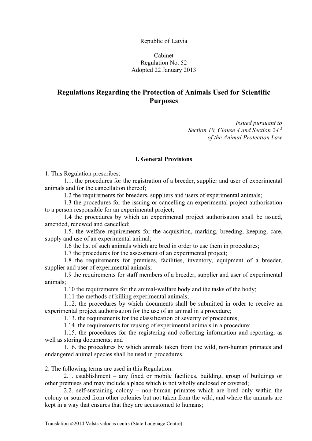 Regulations Regarding the Protection of Animals Used for Scientific Purposes