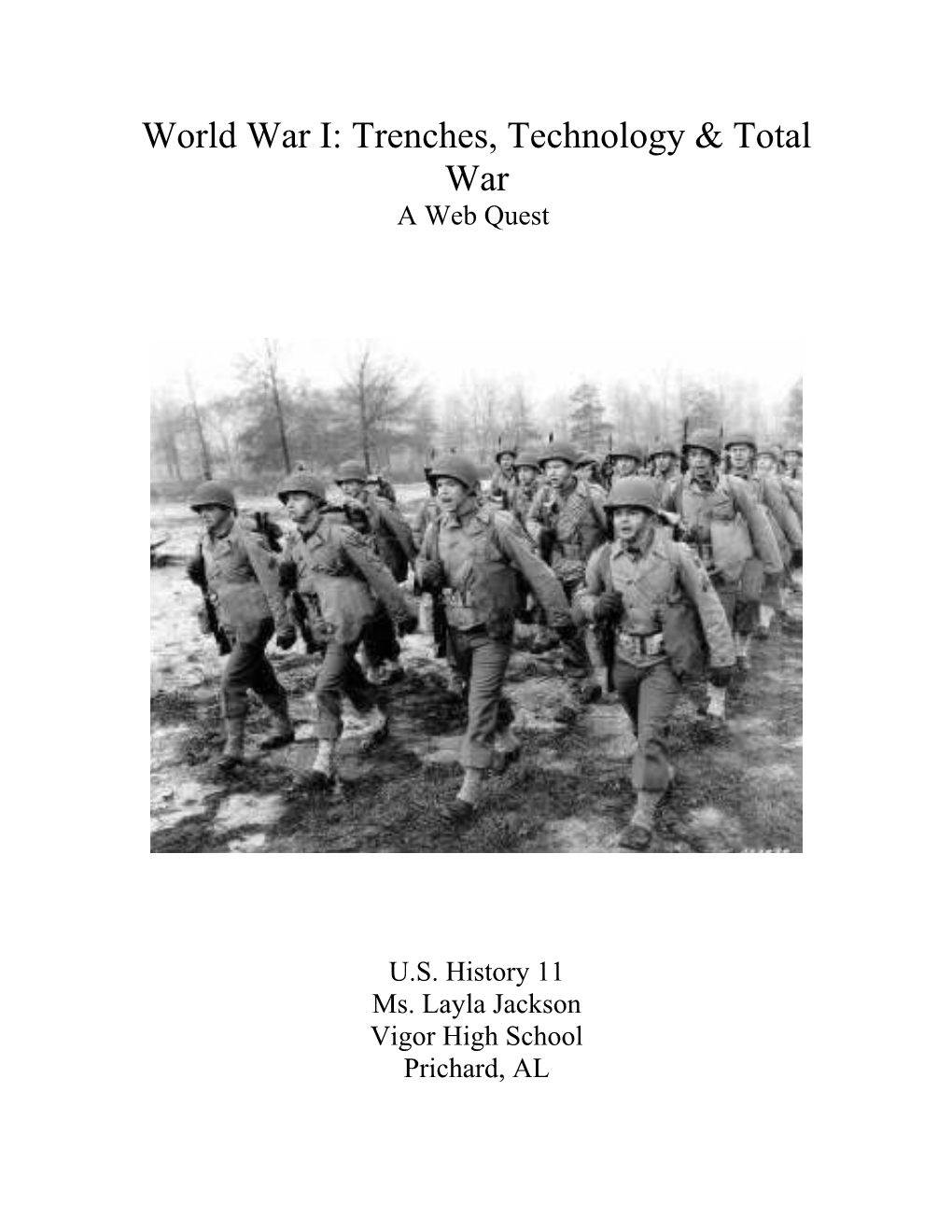 World War I: Trenches, Technology & Total War