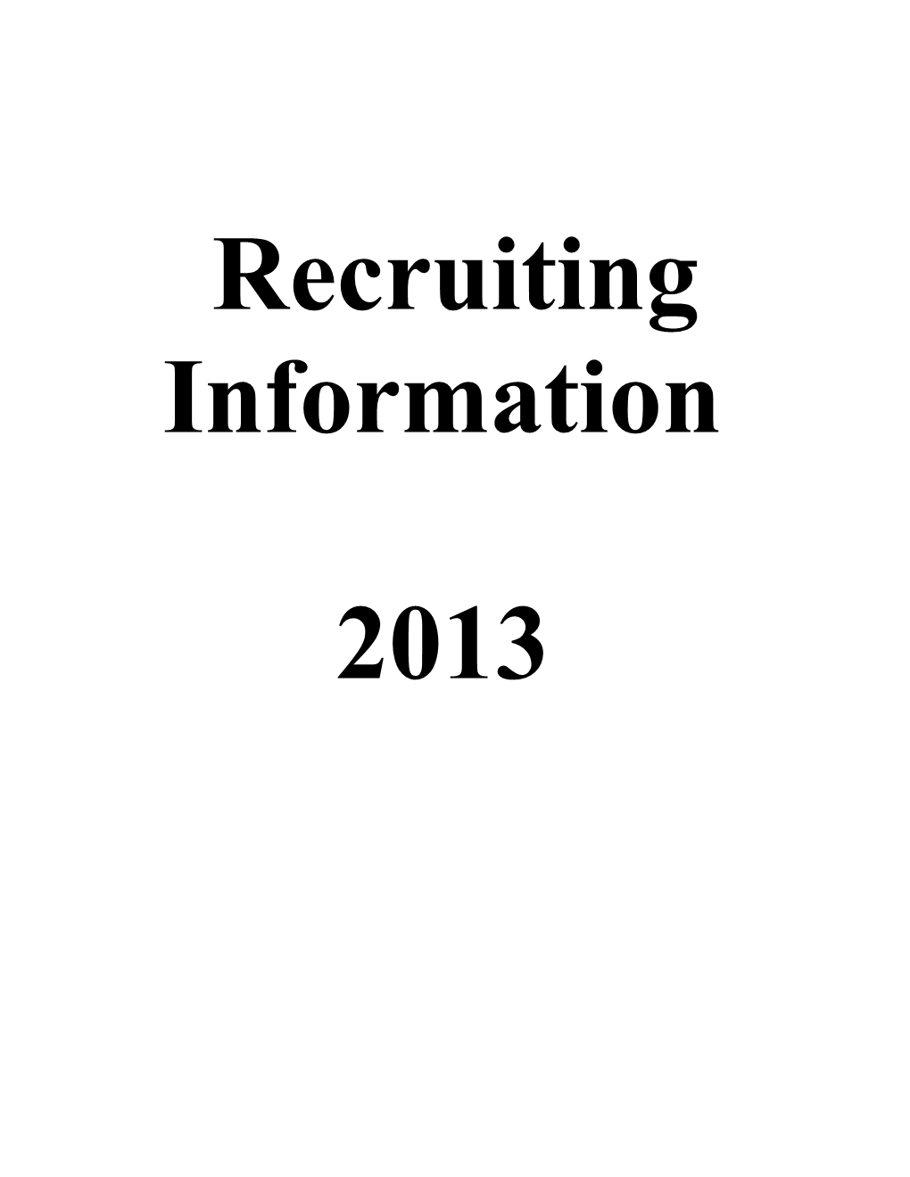 Recruiting Information