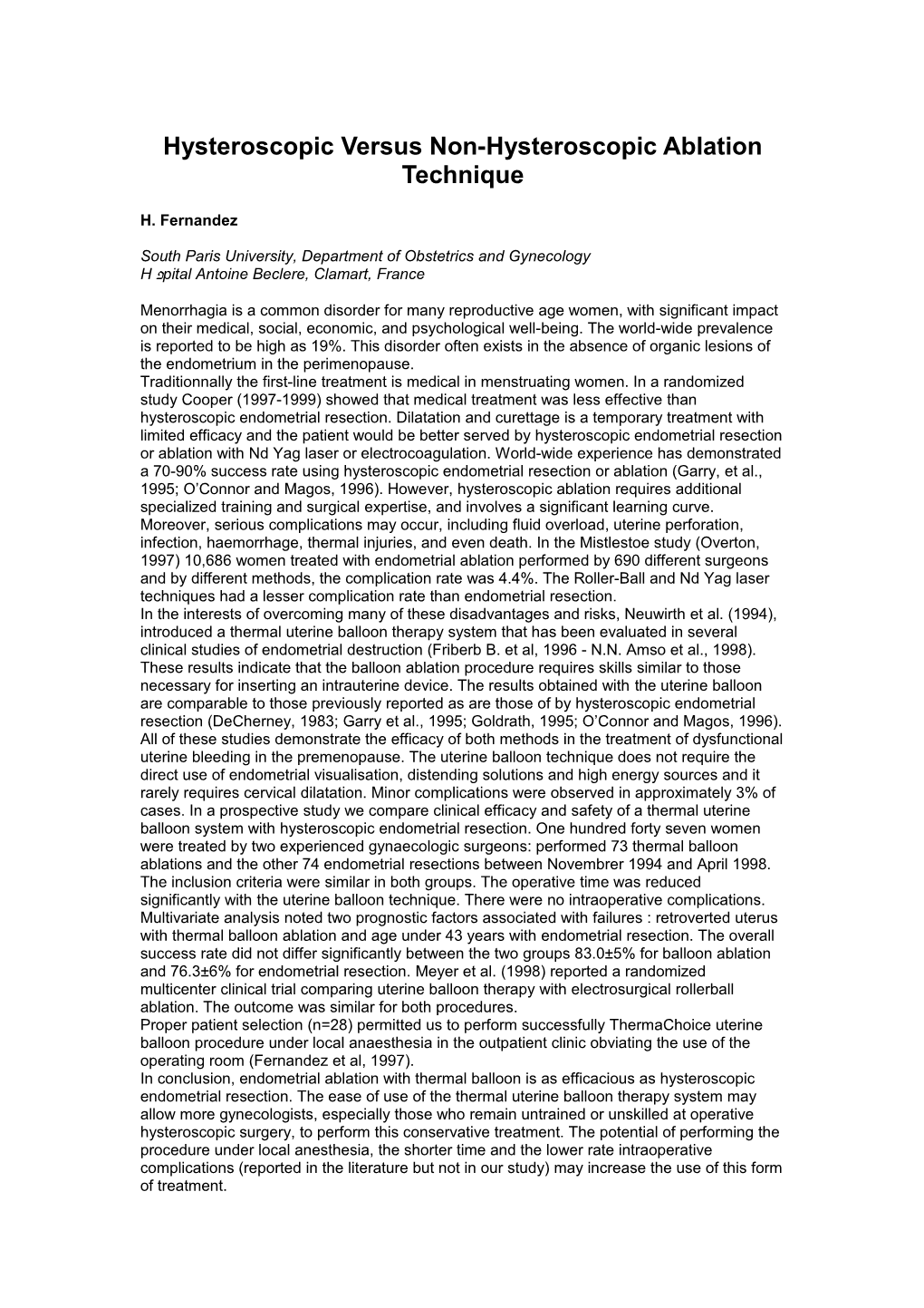 Hysteroscopic Versus Non-Hysteroscopic Ablation Technique