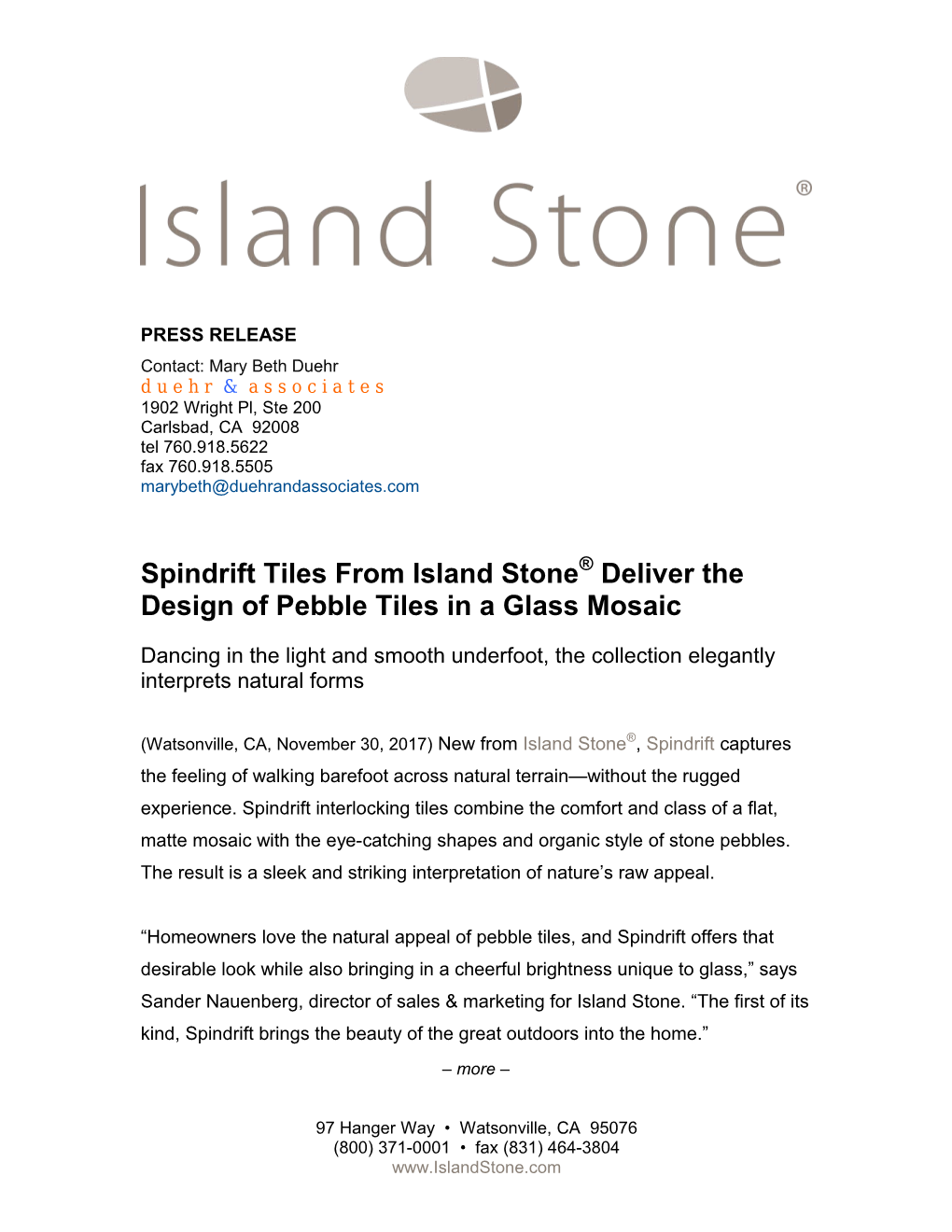 Island Stone Press Release (Continued): Spindrift Tiles from Island Stone Deliver the Design