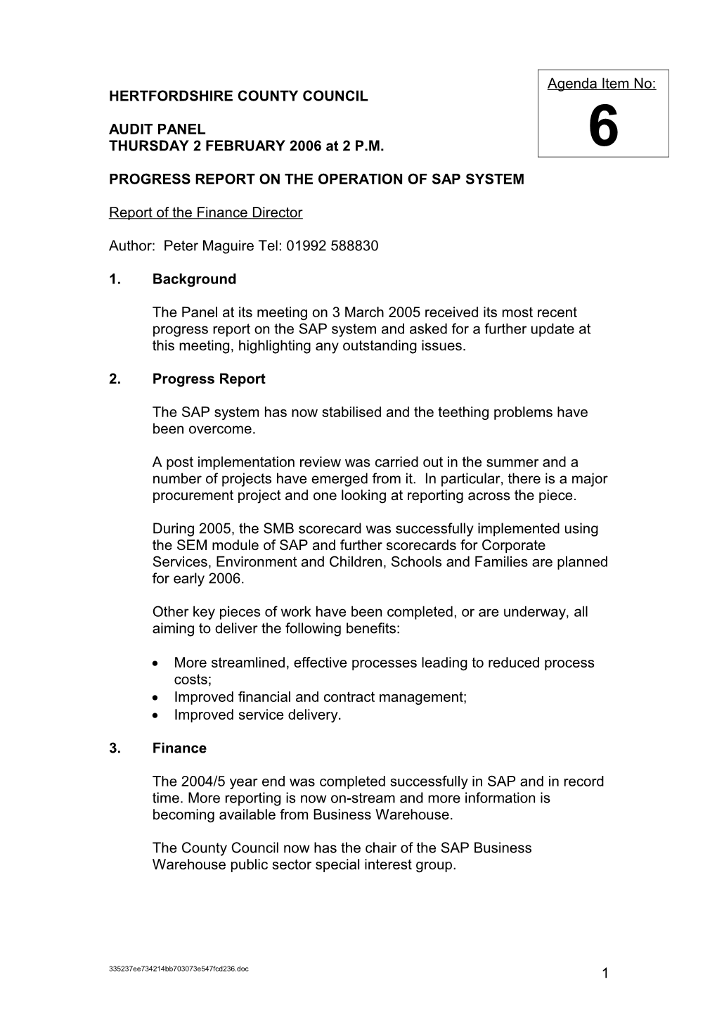 Progress Report on the Operation of Sap System