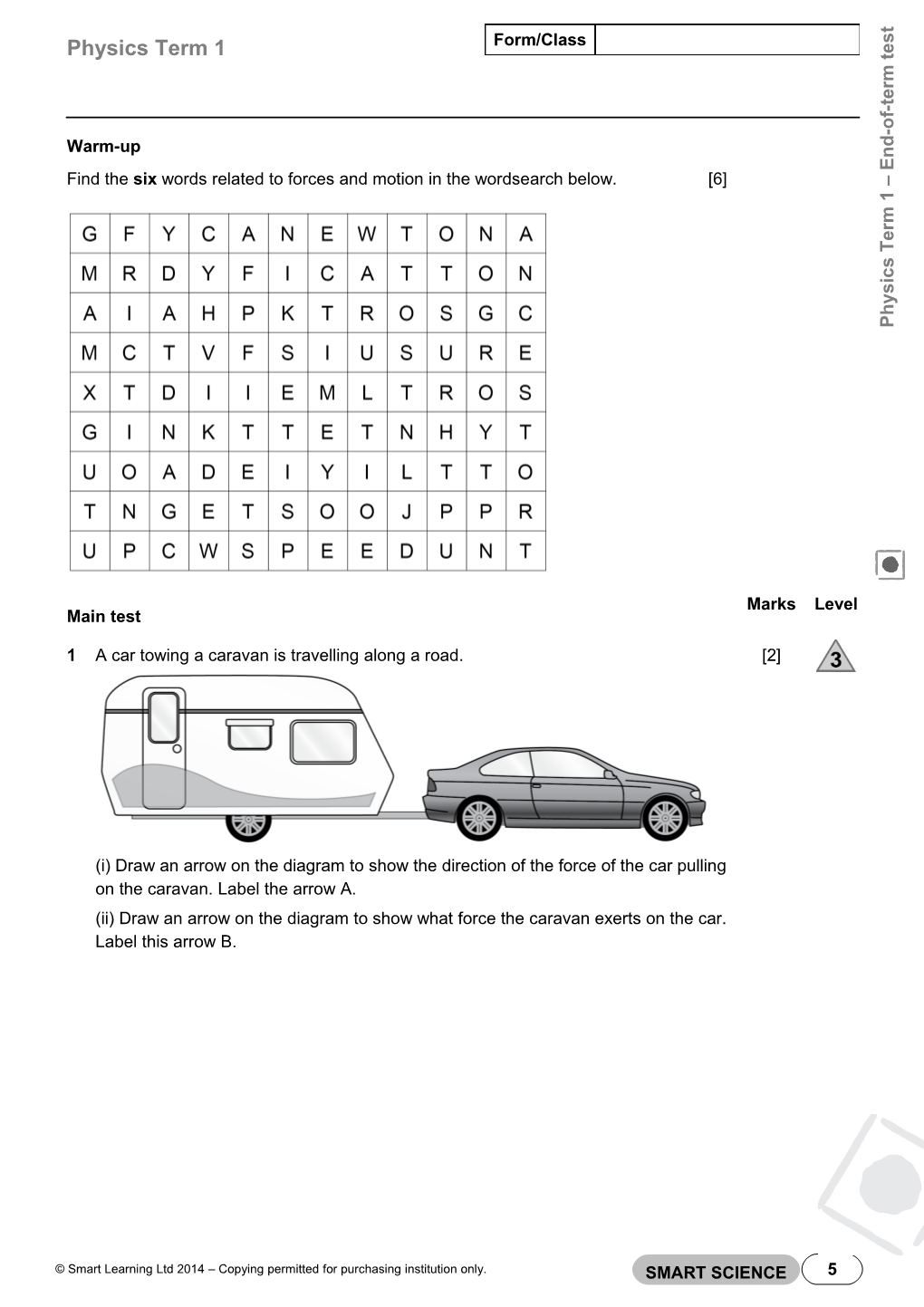 Find the Six Words Related to Forces and Motion in the Wordsearch Below. 6