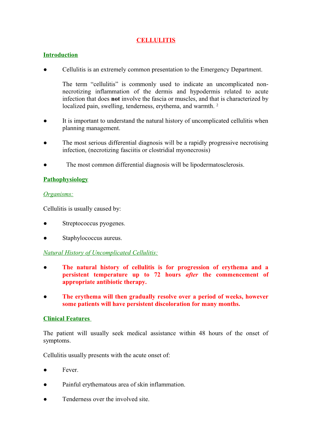 Cellulitis Is an Extremely Common Presentation to the Emergency Department