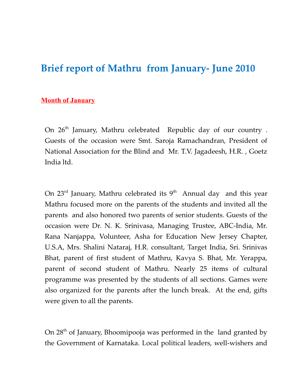 Brief Report of Mathru from January- June 2010
