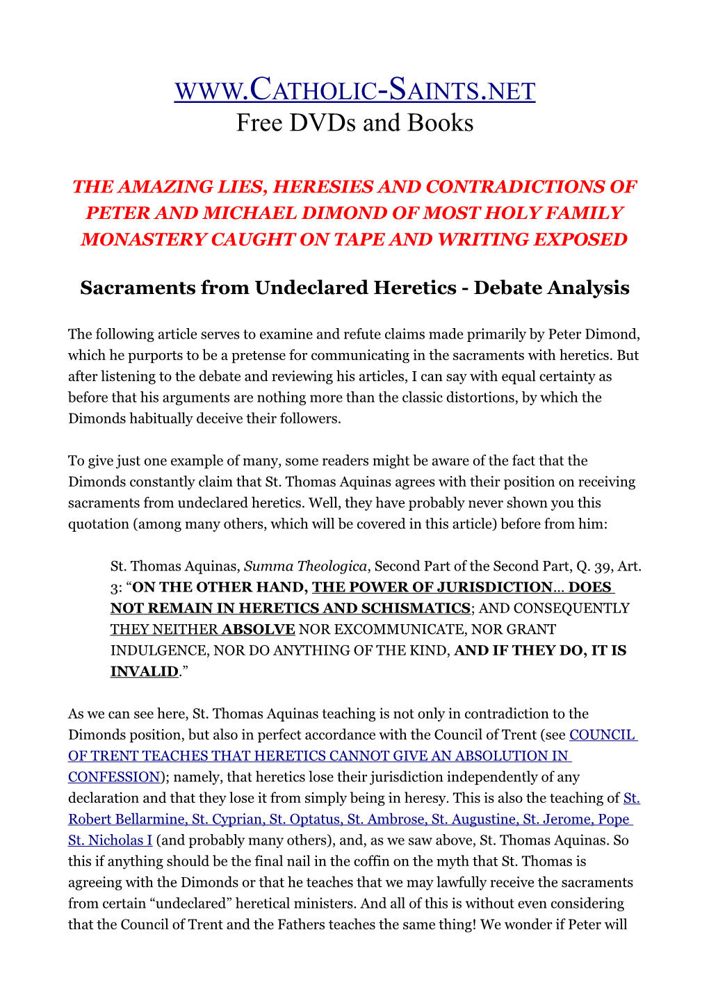 Sacraments from Undeclared Heretics - Debate Analysis
