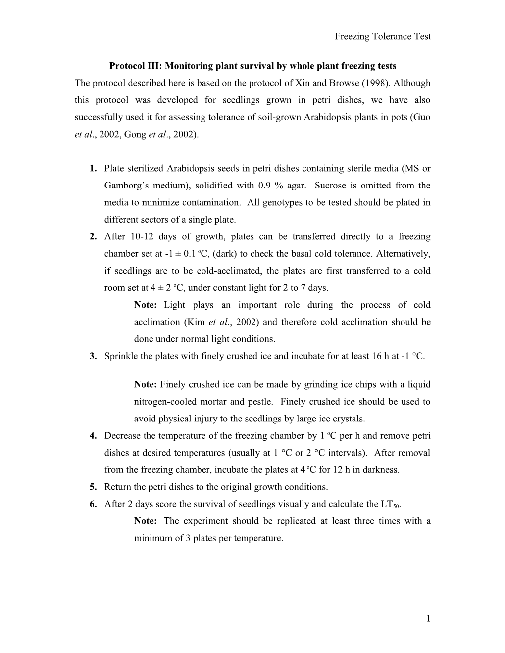 Protocol II: Monitoring the Plant Survival by Whole Plant Freezing Tests