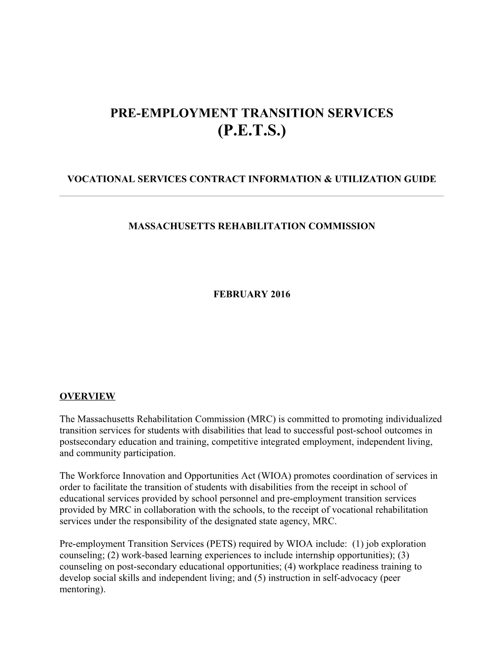 Pre-Employment Transition Services