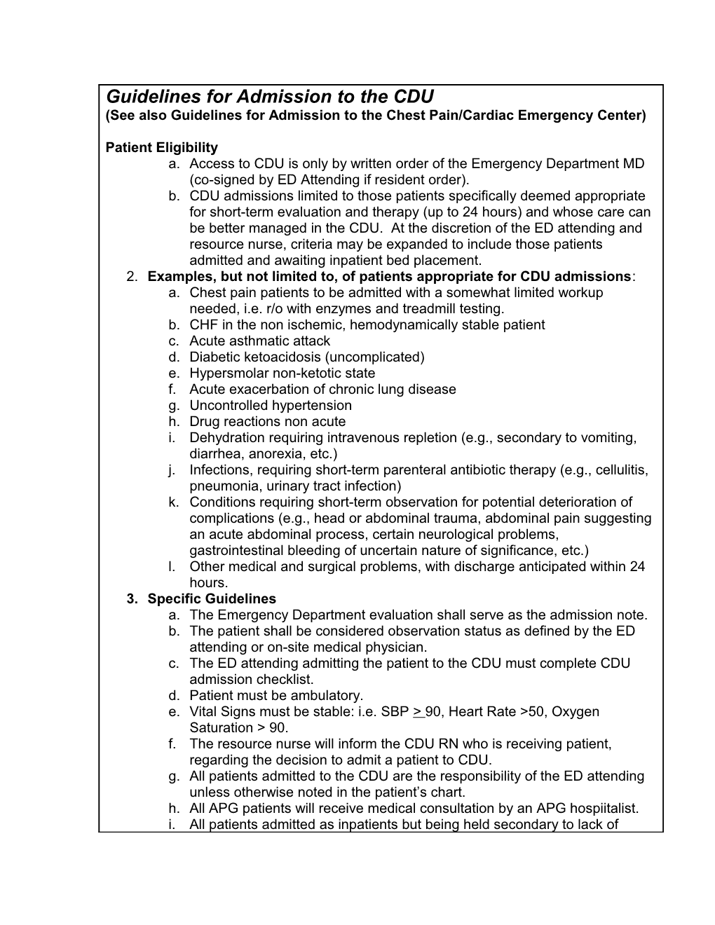 Guidelines for Admission to the CDU