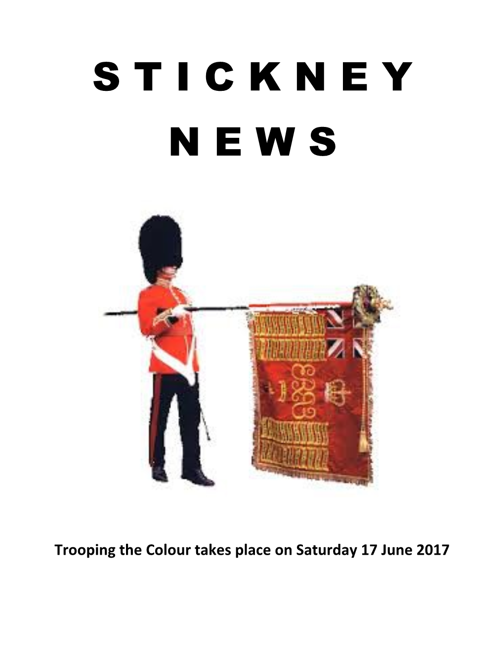 Trooping the Colour Takes Place Onsaturday 17 June 2017