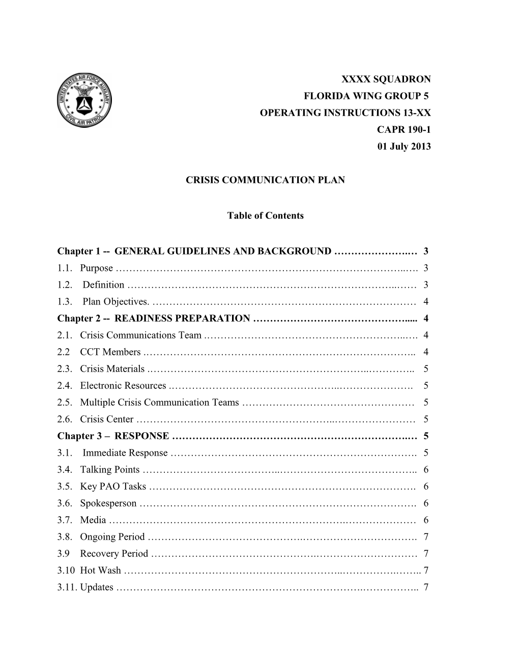 Chapter 1 GENERAL GUIDELINES and BACKGROUND . 3