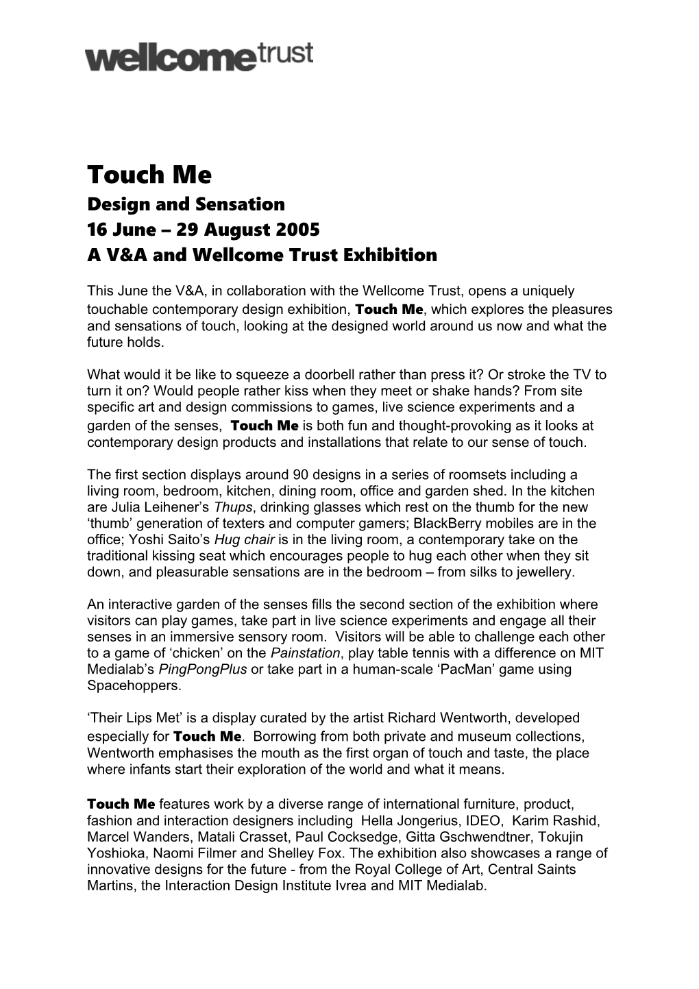 A V&A and Wellcome Trust Exhibition