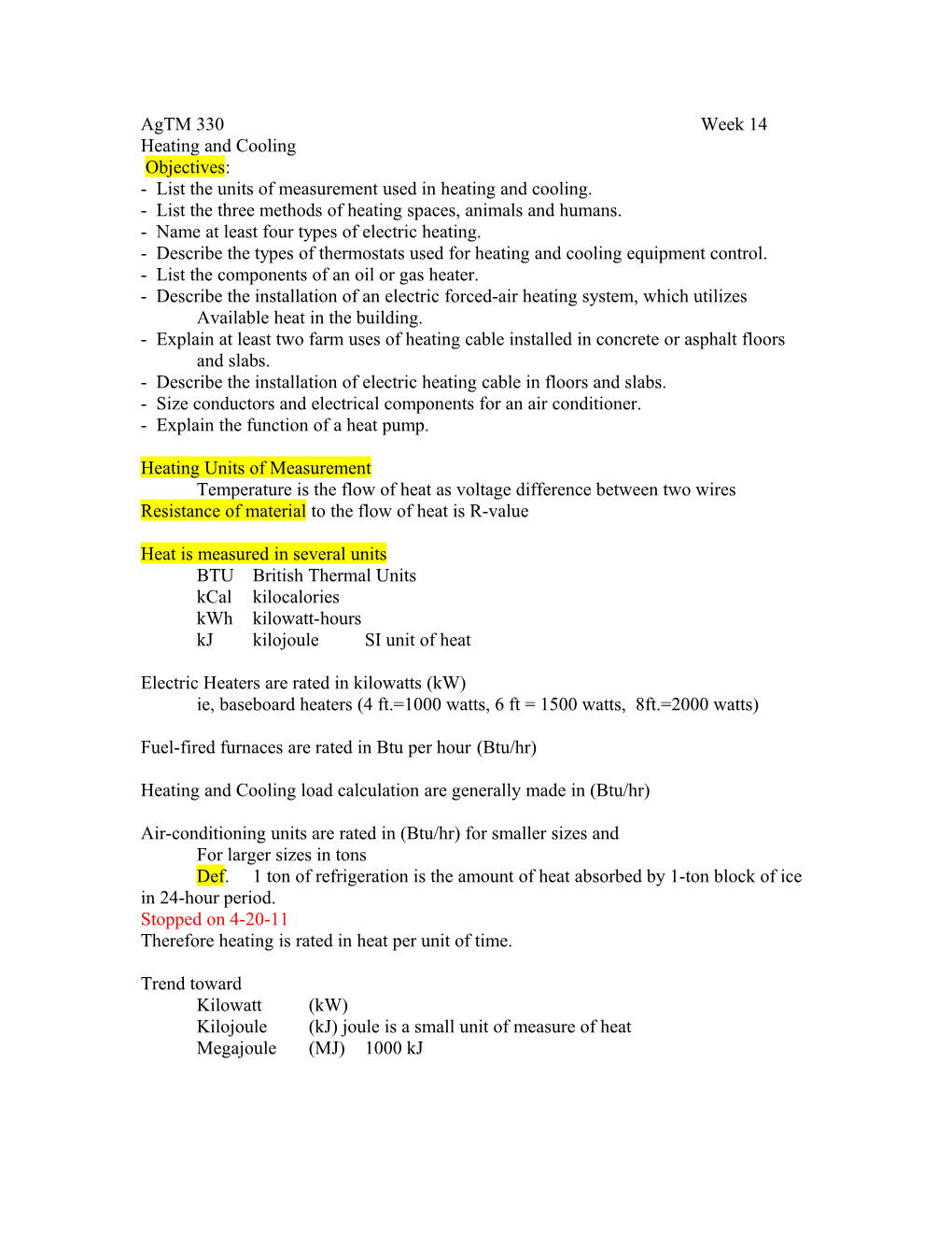 List the Units of Measurement Used in Heating and Cooling