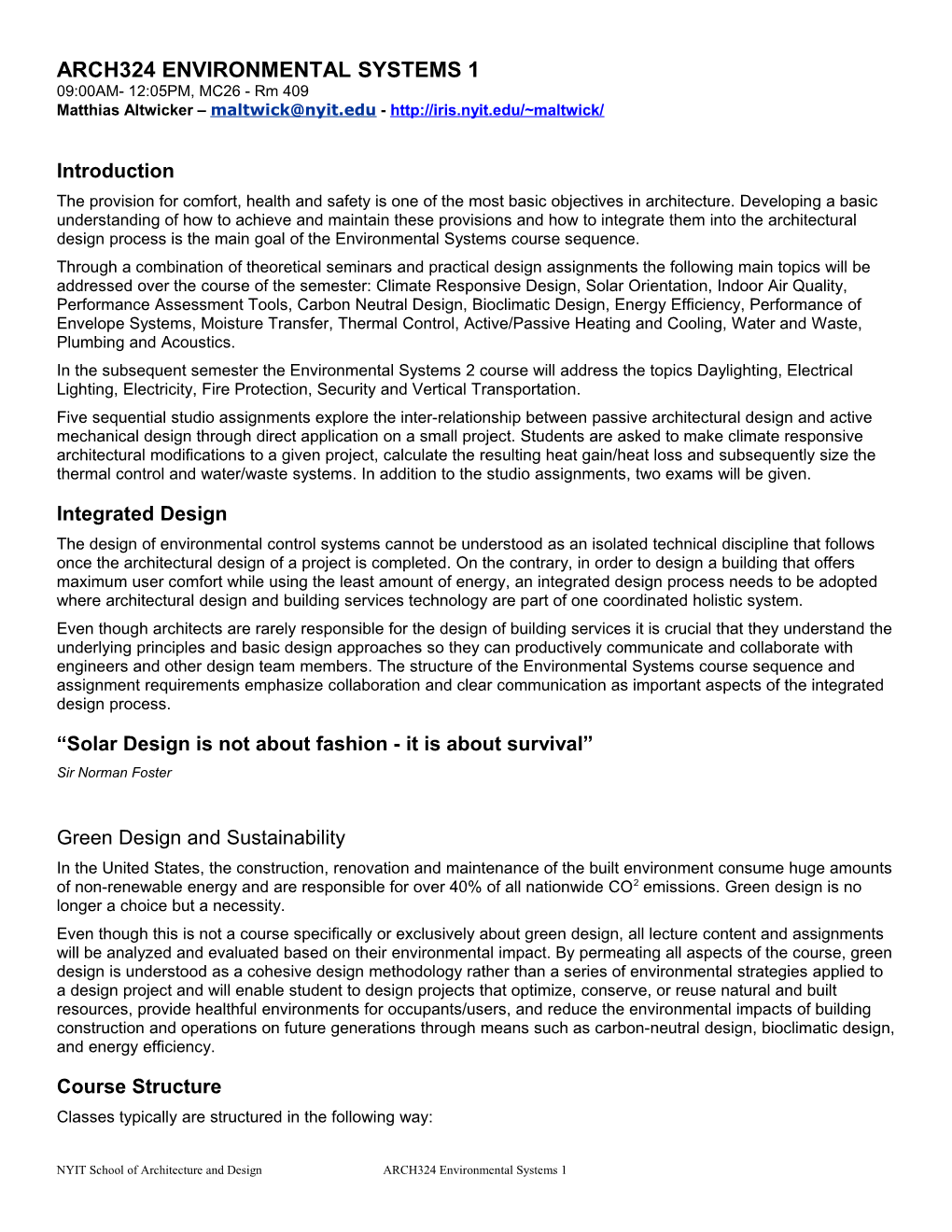 How Buildings Work: the Natural Order of Architecture (Hardcove