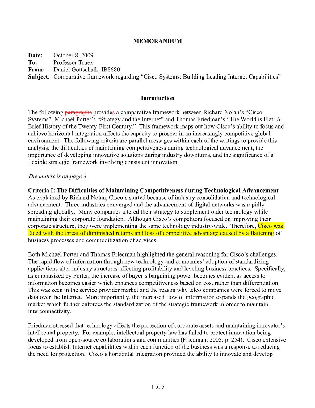 Subject: Comparative Framework Regarding Cisco Systems: Building Leading Internet Capabilities