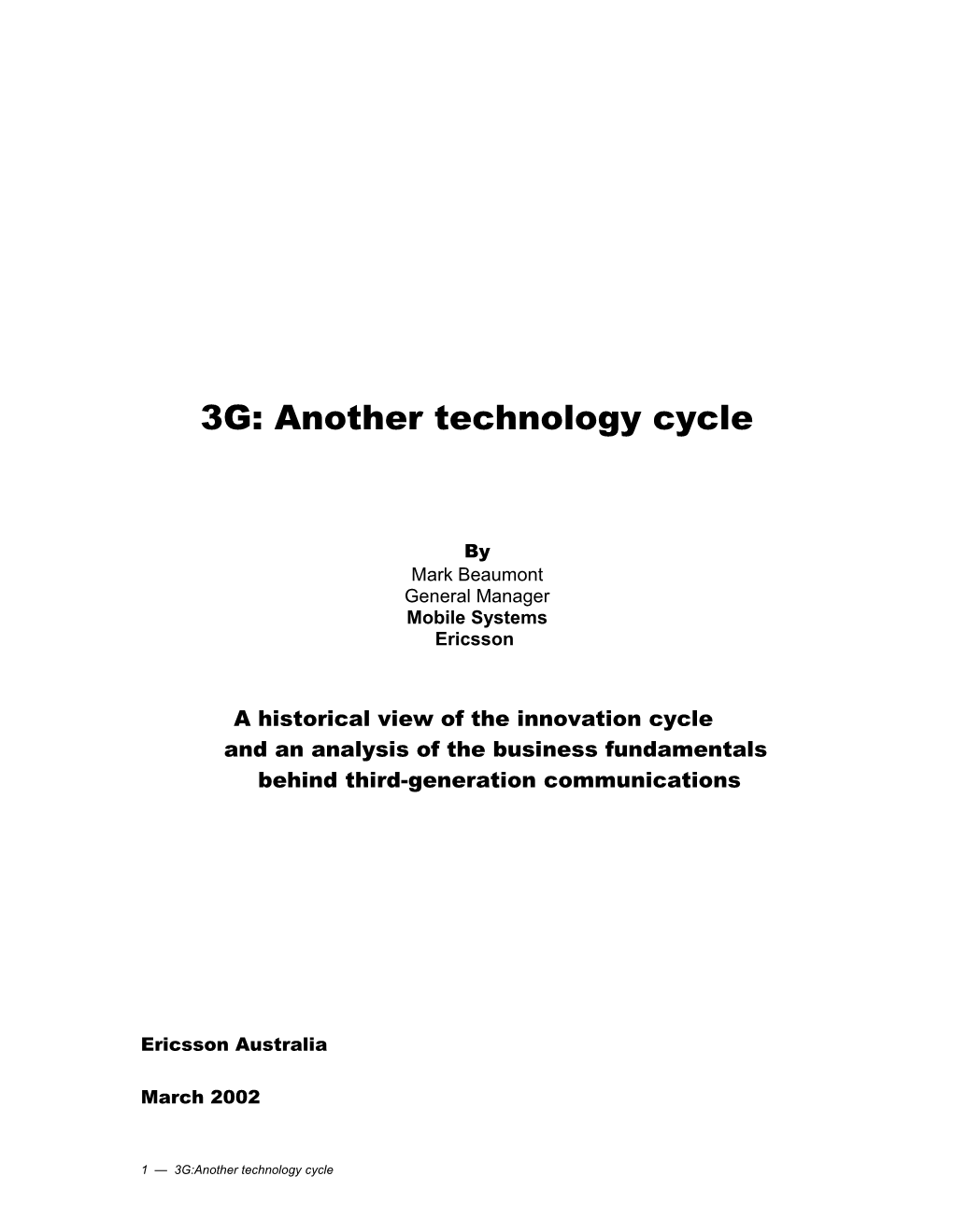 3G: Another Technology Cycle