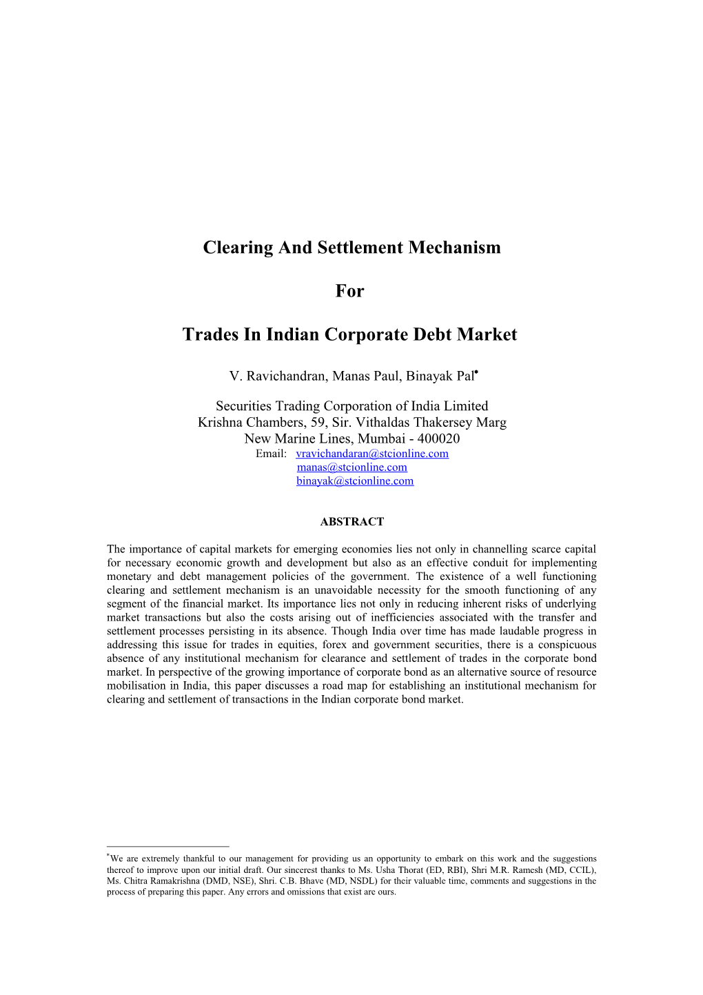 The Role of Capital Markets in Raising Scarce Capital for Necessary Economic Development