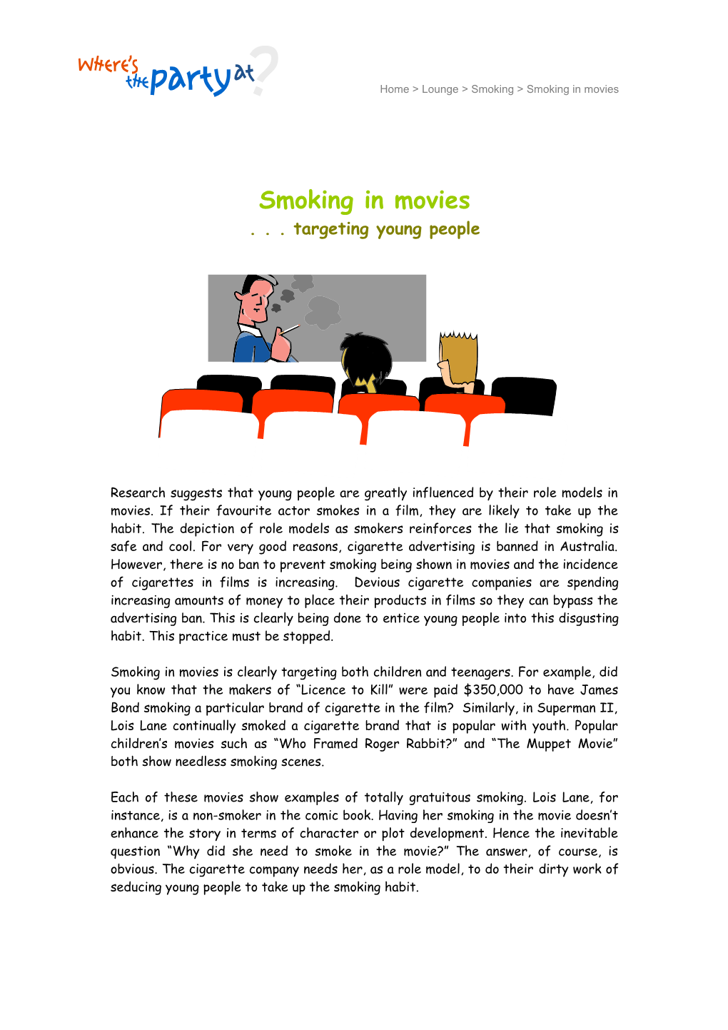 Home &gt; Lounge &gt; Smoking Smoking in Movies