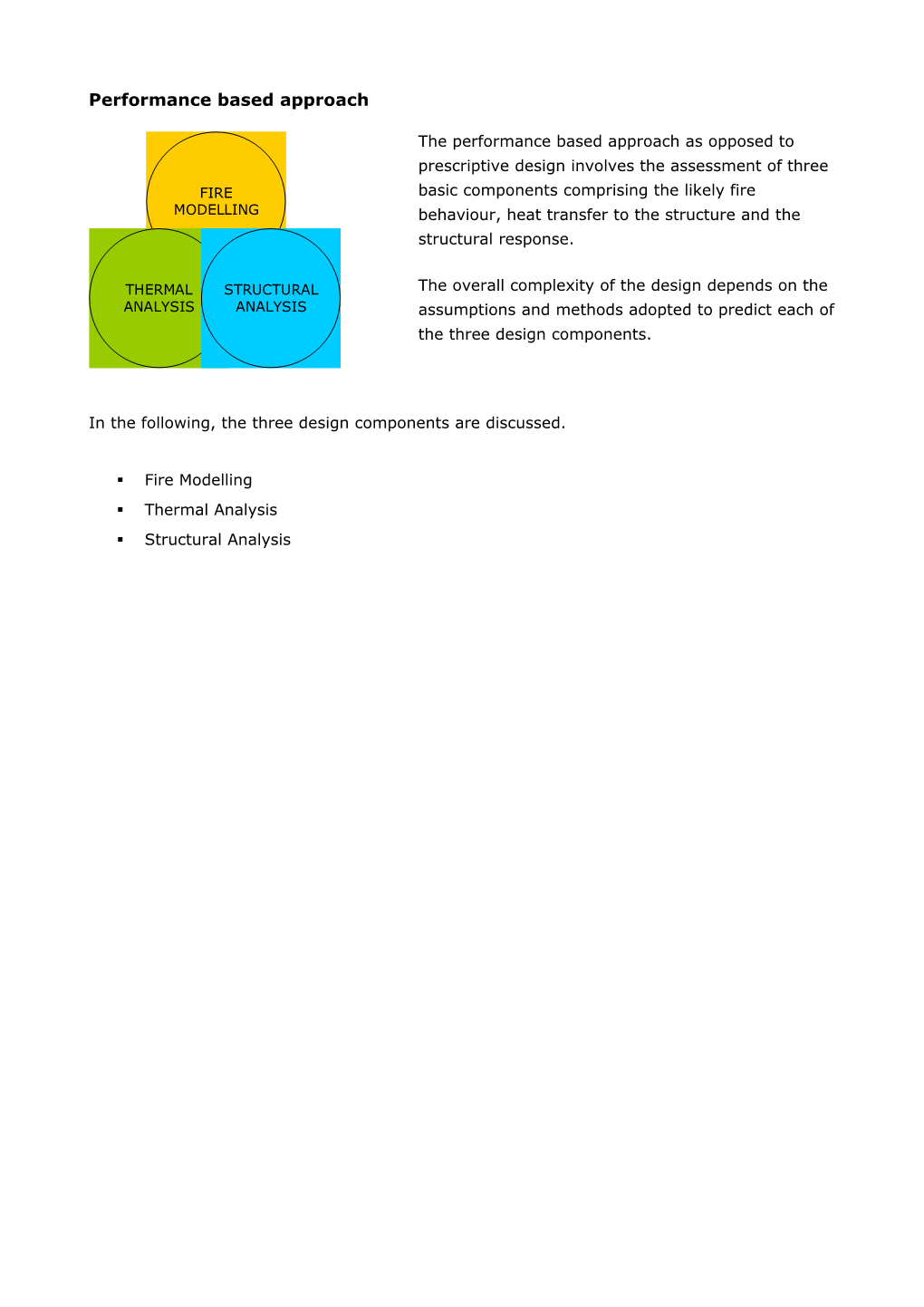 In the Following, the Three Design Components Are Discussed