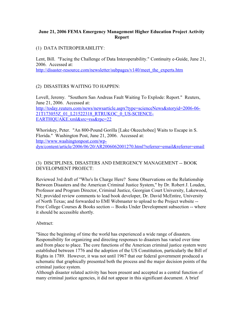 June 21, 2006 FEMA Emergency Management Higher Education Project Activity Report