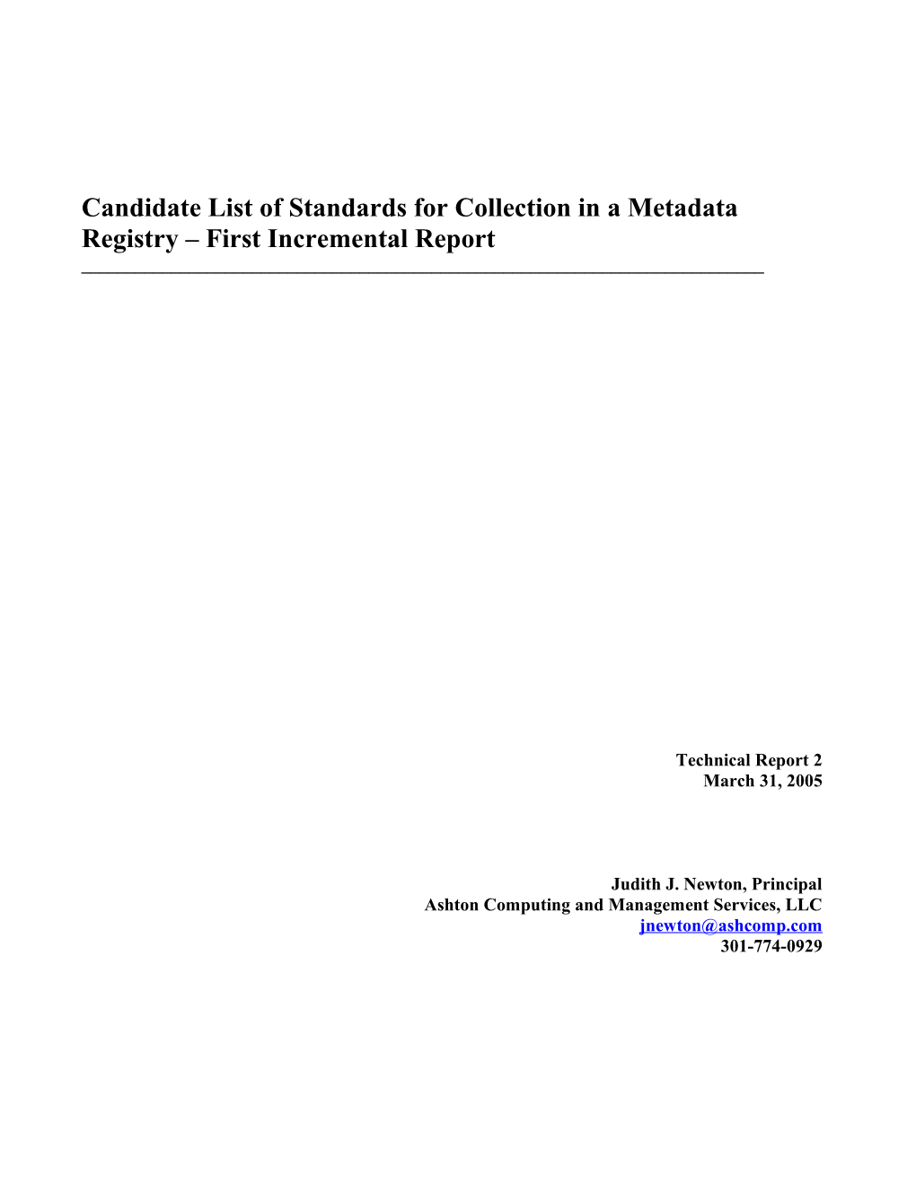 List of Content Standards for Consideration by the NSA Metadata Registry