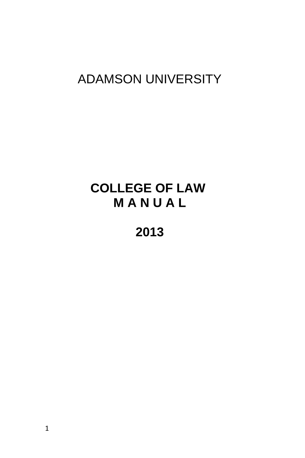 Part One - the COLLEGE of LAW