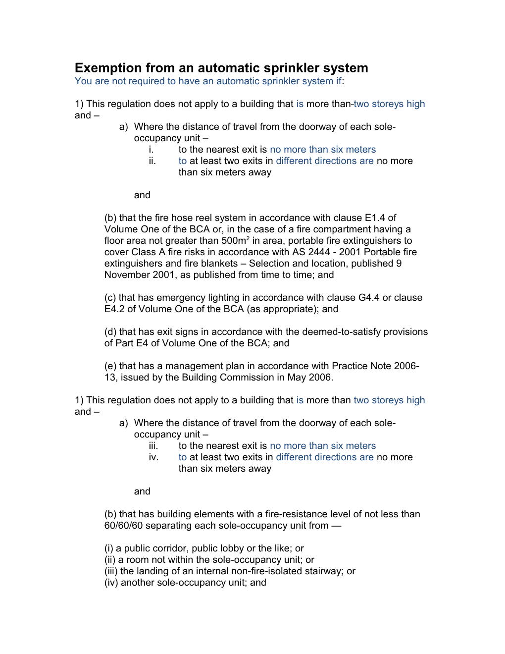 1) This Regulation Does Not Apply to a Building Thatismore Thantwo Storeys High And