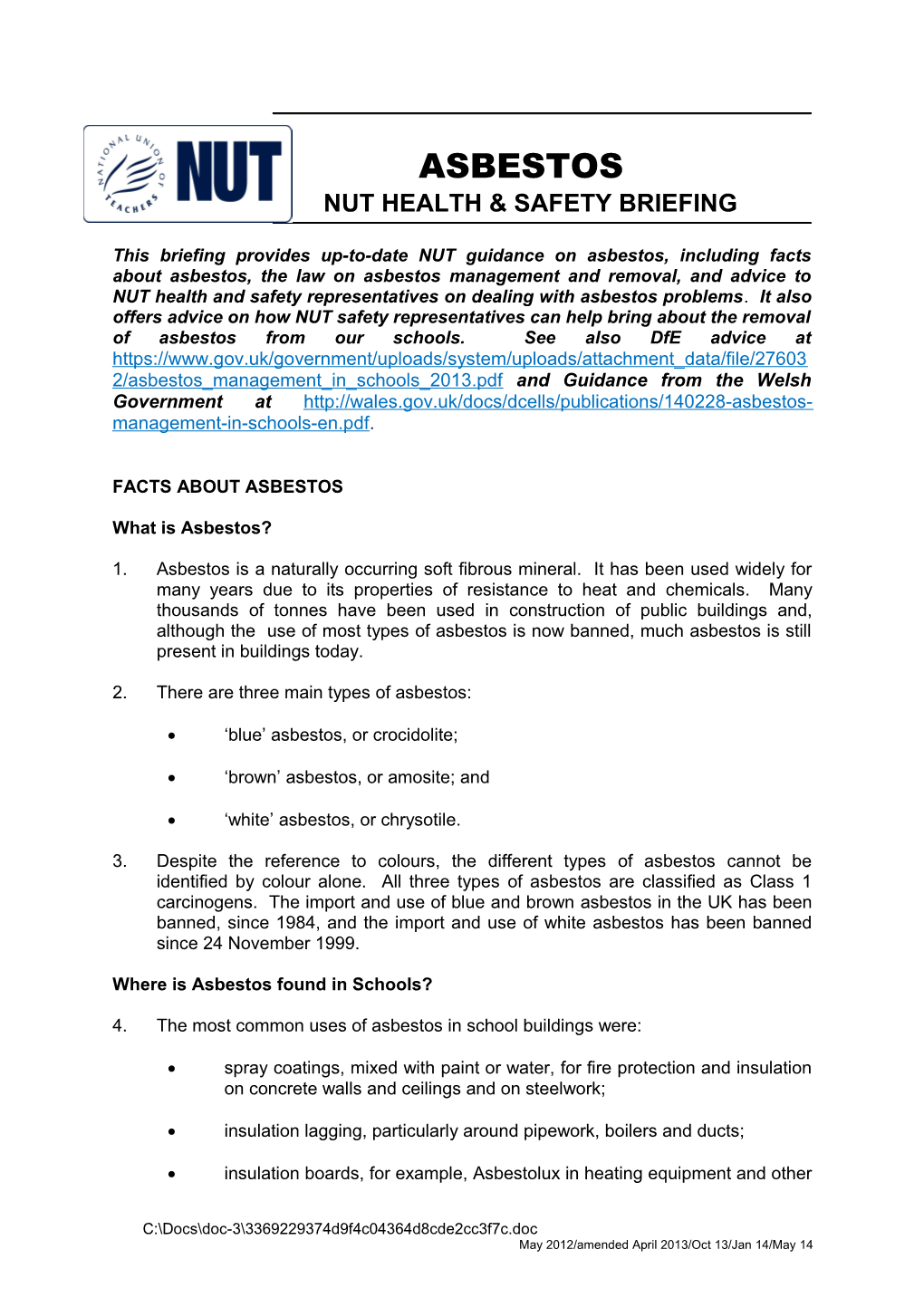 This Briefing Provides Up-To-Date NUT Guidance on Asbestos, Including Facts About Asbestos