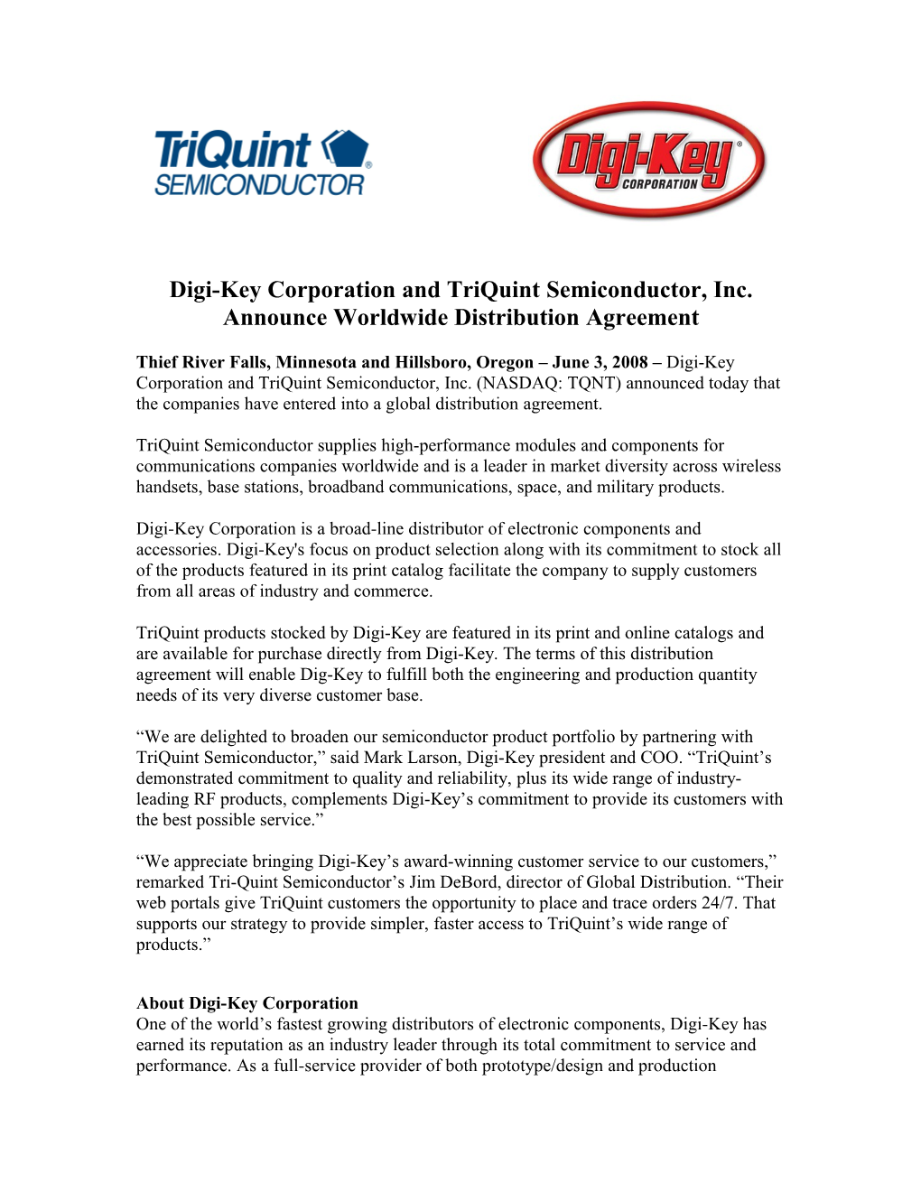 Digi-Key Corporation and Triquint Semiconductors Announce Worldwide Distribution Agreement