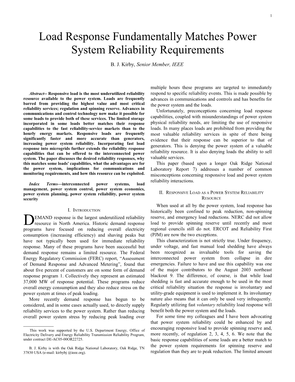 Load Response Fundamentally Matches Power System Reliability Requirements