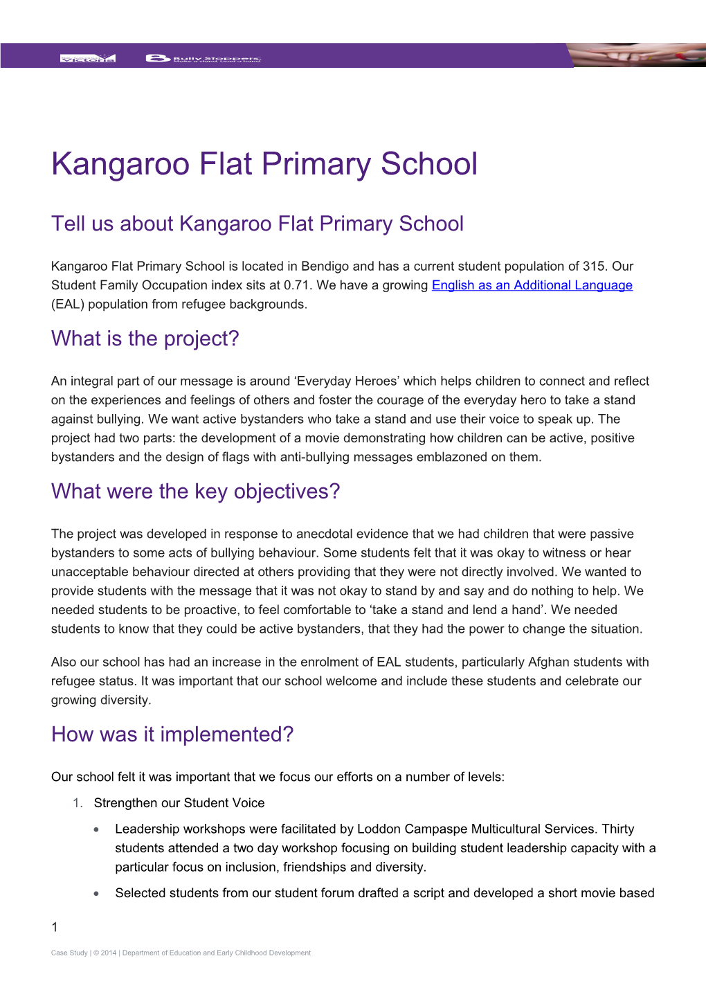 Kangaroo Flat Primary School Case Study