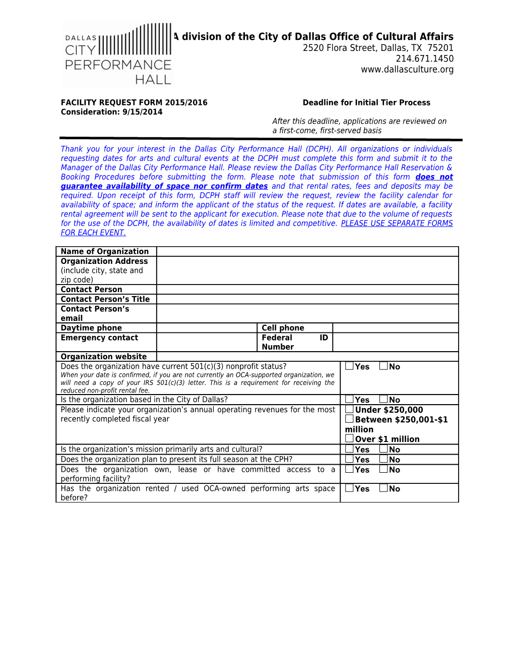 FACILITY REQUEST FORM2015/2016Deadline for Initial Tier Processconsideration: 9/15/2014