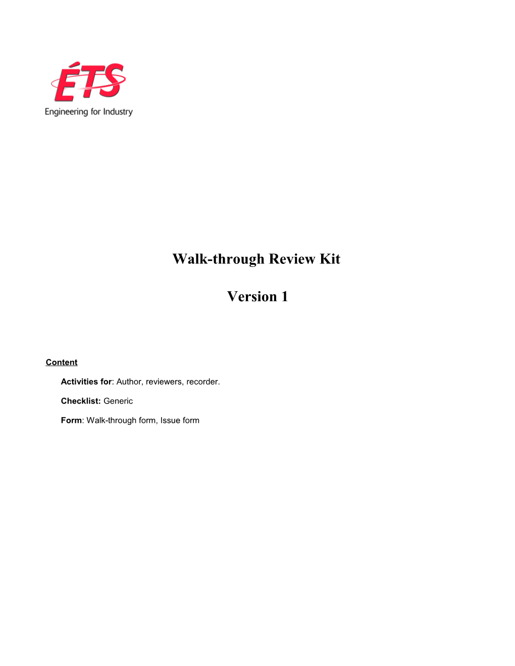 Walkthrough (WT) Process